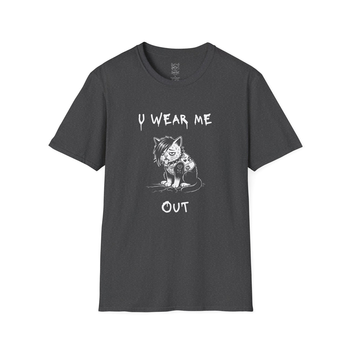 "U Wear Me Out" Punk Kitty Tee