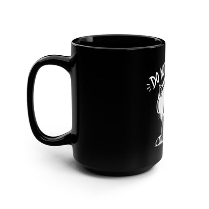 Do Not Disturb Cat 15oz Mug