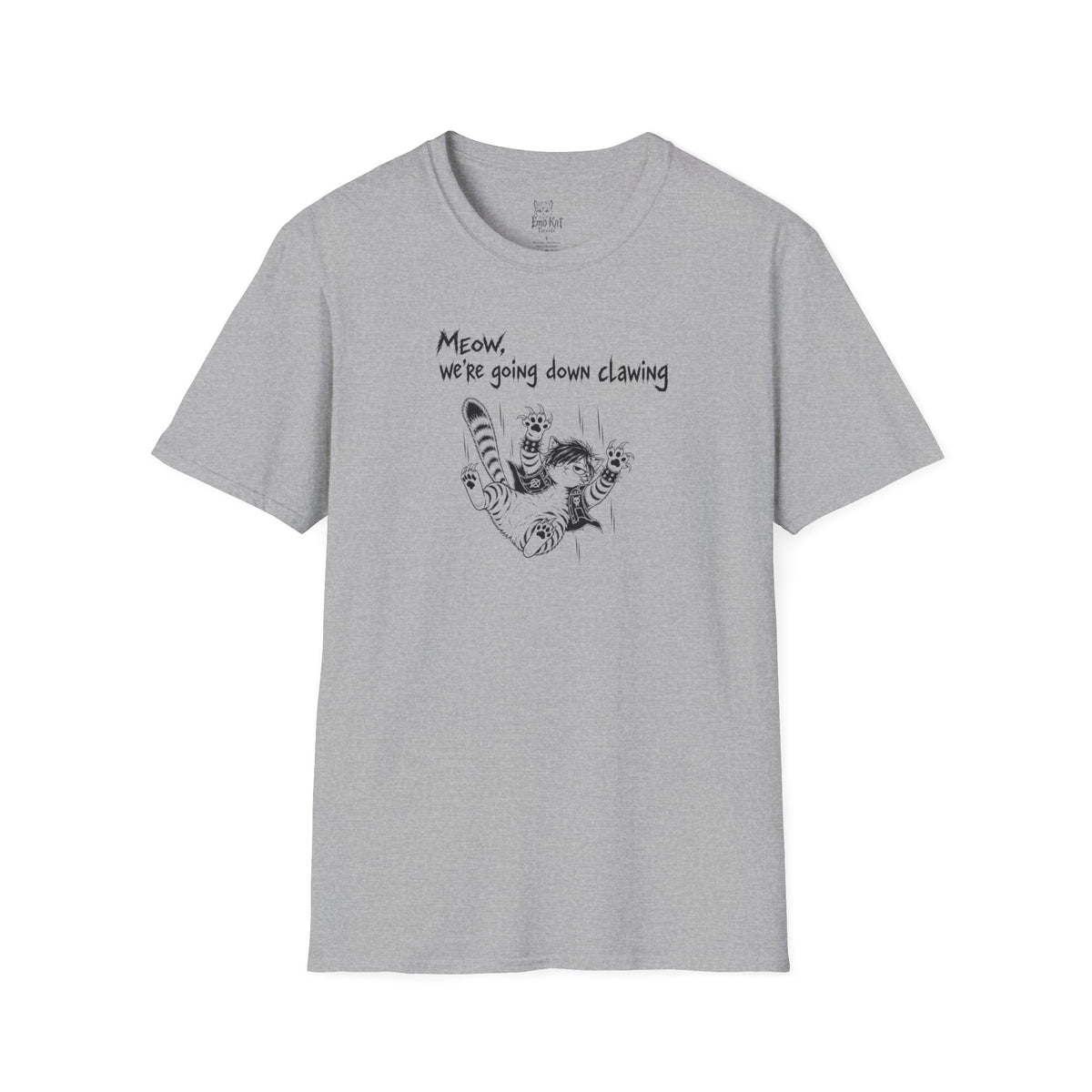 "Meow we're going down clawing" Tee