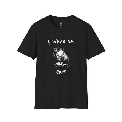 "U Wear Me Out" Punk Kitty Tee