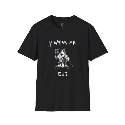 "U Wear Me Out" Punk Kitty Tee
