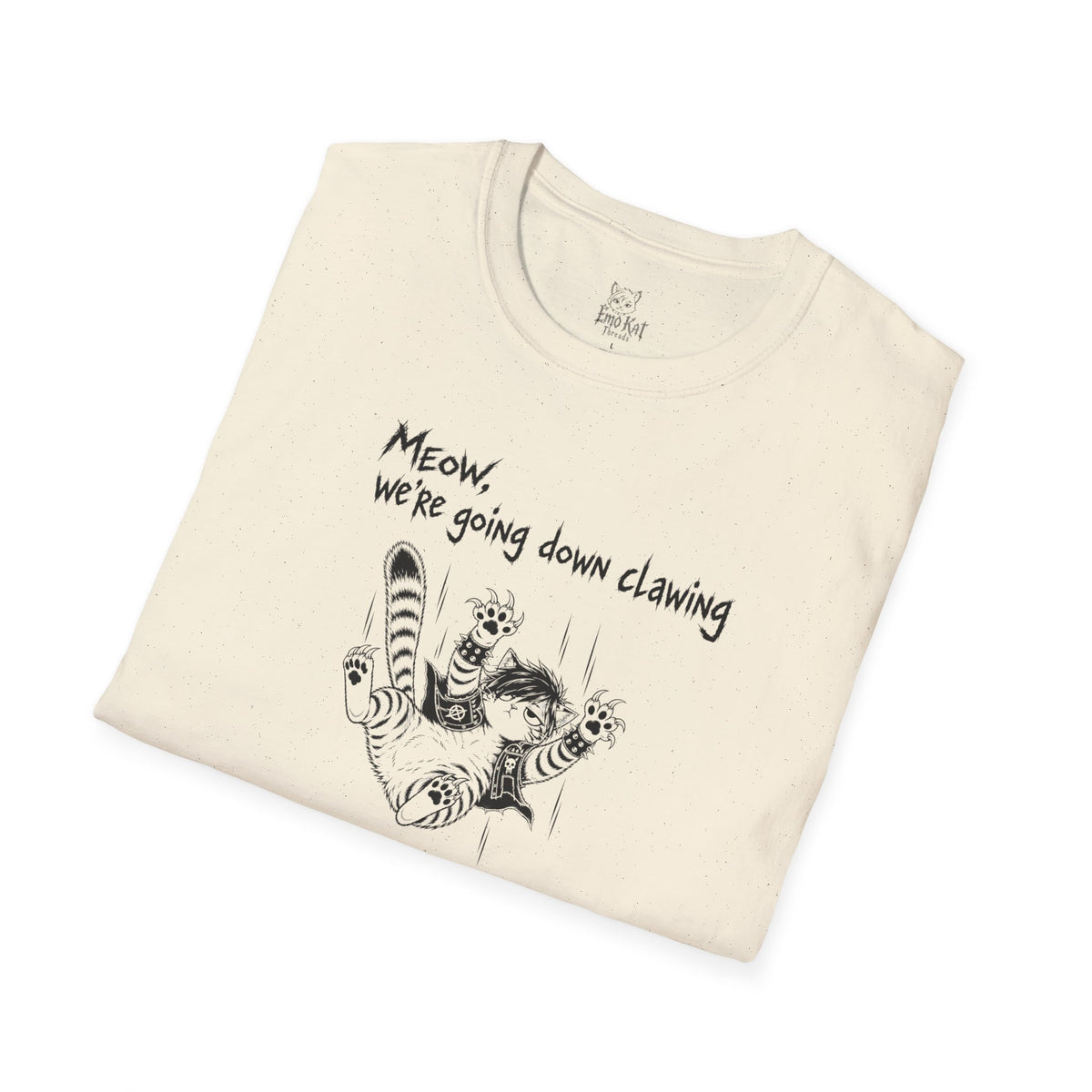 "Meow we're going down clawing" Tee