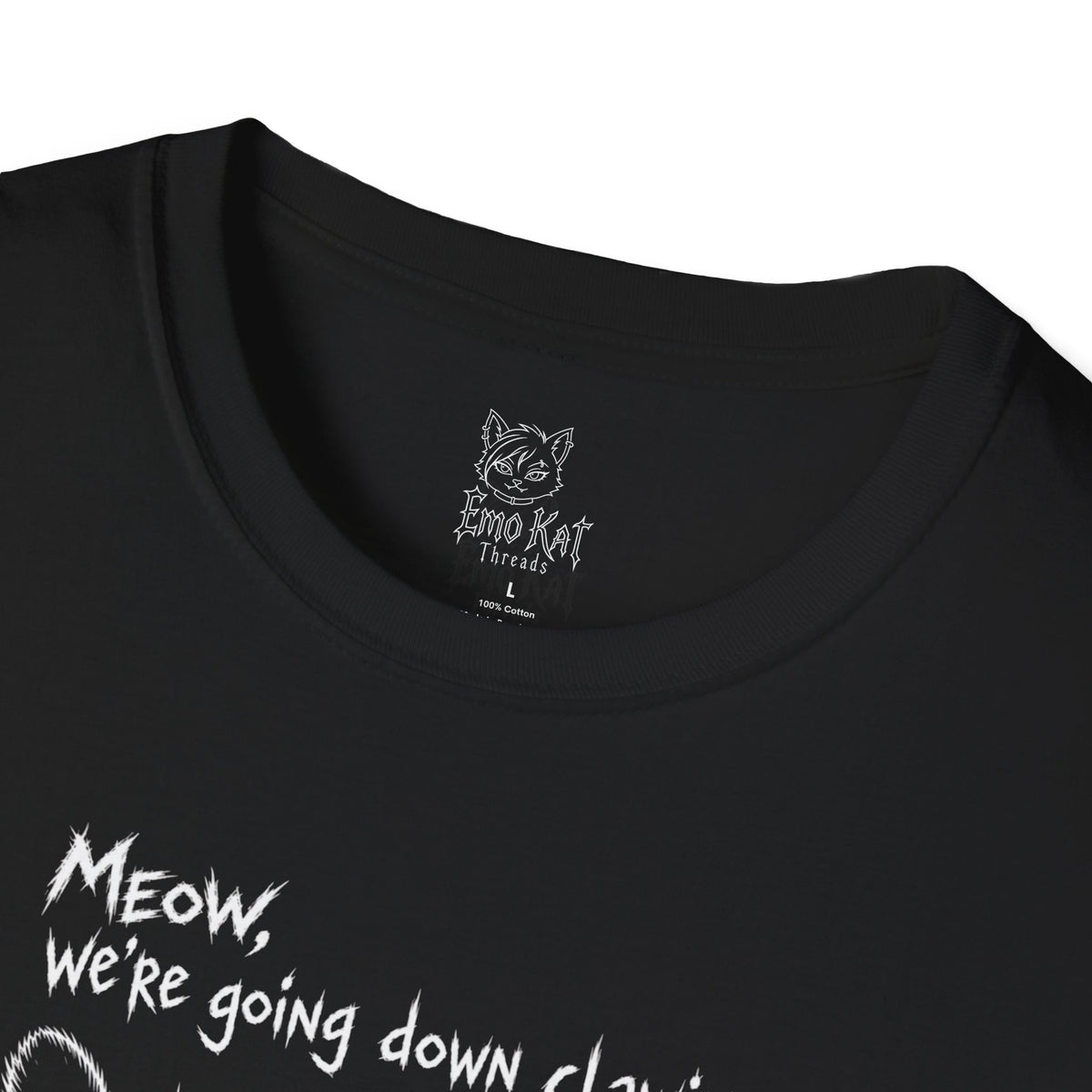"Meow we're going down clawing" Tee