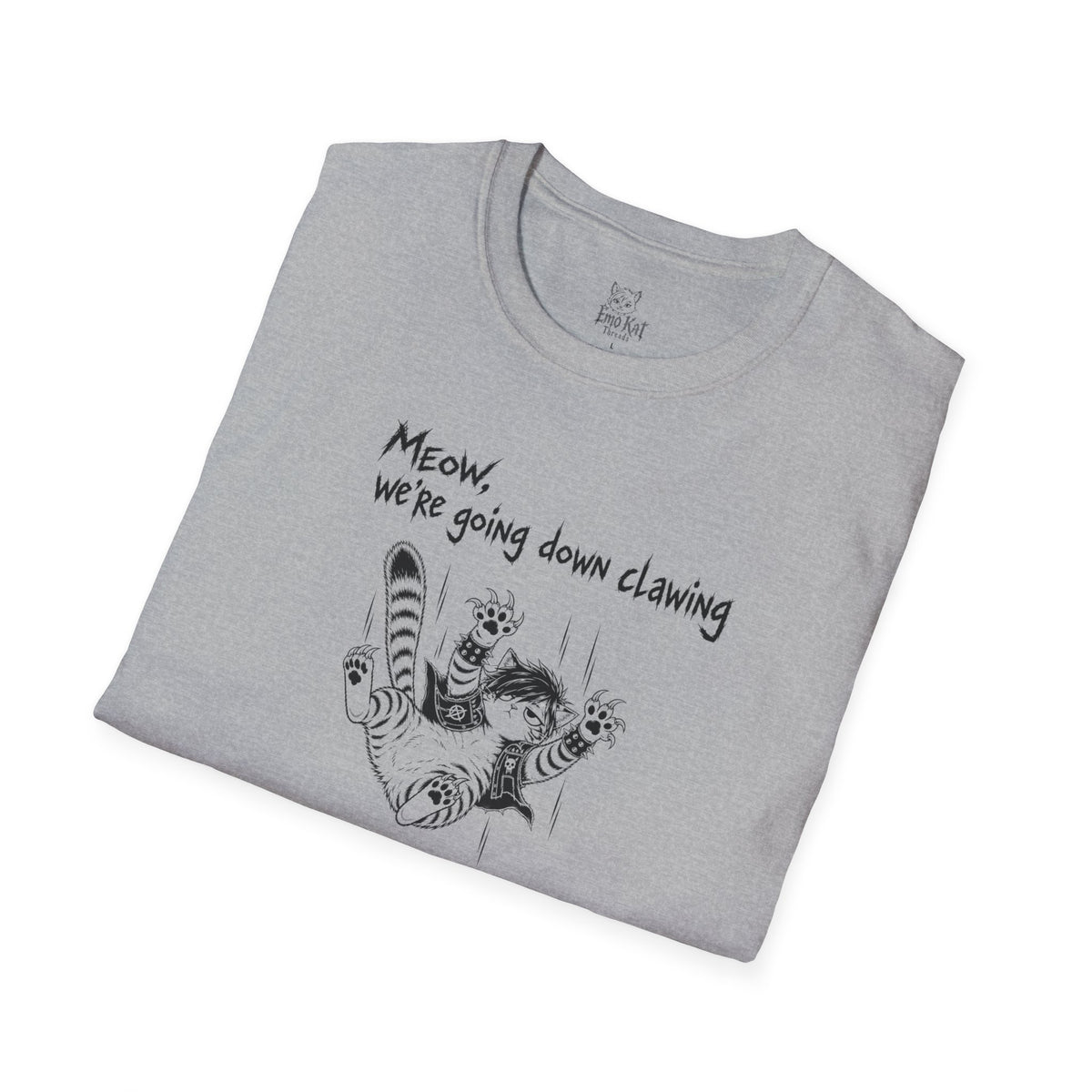 "Meow we're going down clawing" Tee
