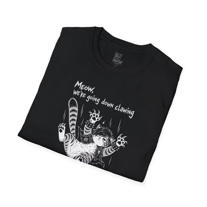 "Meow we're going down clawing" Tee