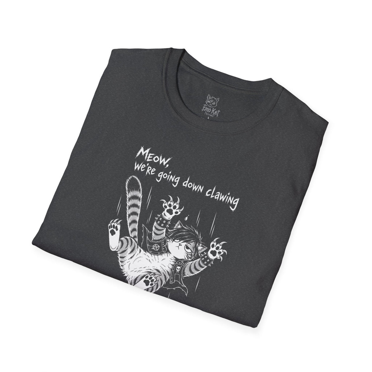 "Meow we're going down clawing" Tee