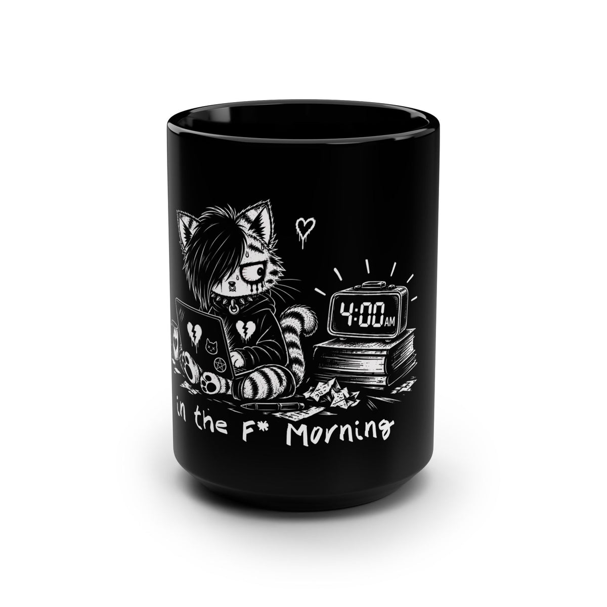 "... in the f* morning" 15oz Mug