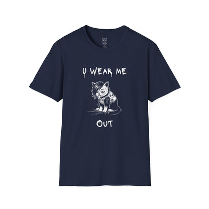 "U Wear Me Out" Punk Kitty Tee
